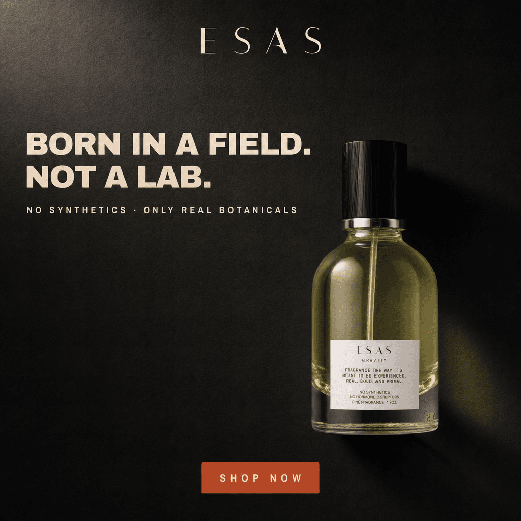 ESAS Gravity fragrance ad reading Born in a field. Not a lab.